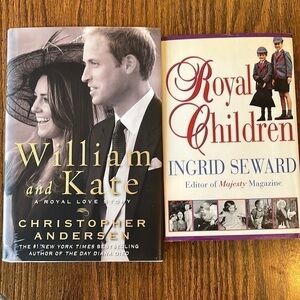 Rare hardcover “Royal Children” - Ingrid Seward and hardcover “William and Kate”